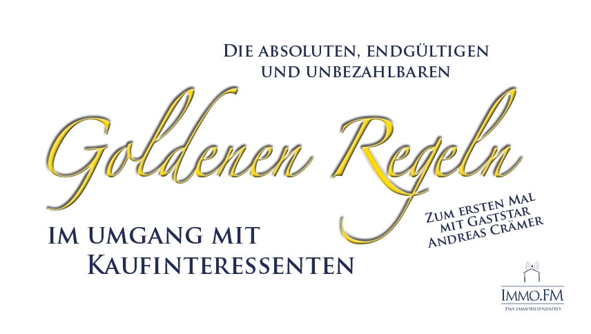 Die goldenen Regeln im Umgang mit Interessenten 1/3